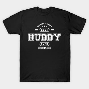 Hubby - Best Hubby Ever Limited Edition T-Shirt